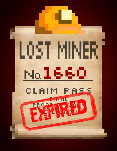 Lost Miner #1660 Claim Pass