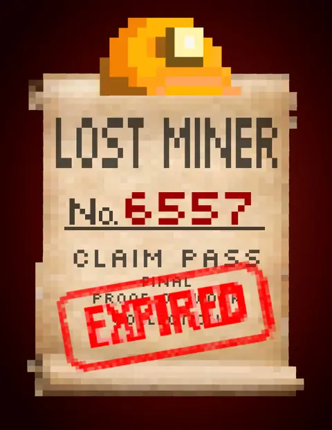 Lost Miner #6557 Claim Pass